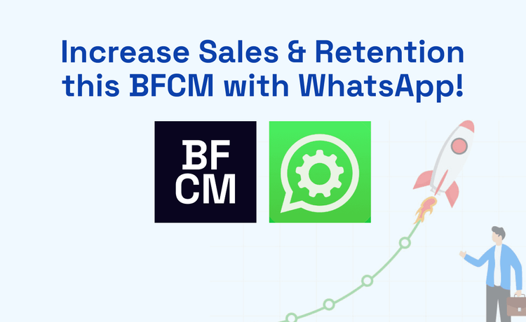 BFCM Ready WhatsApp Marketing by Spur