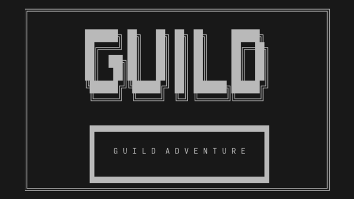 Guild Adventure